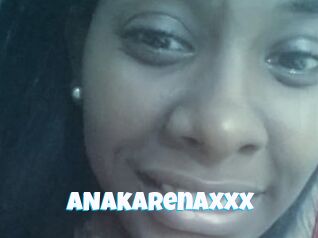 ANAkarenaxxx