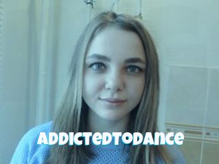 AddictedToDance