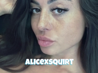 Alicexsquirt