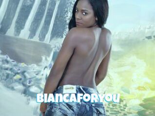 Biancaforyou