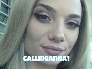 Callmeanna1