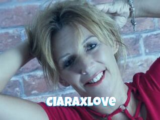 Ciaraxlove