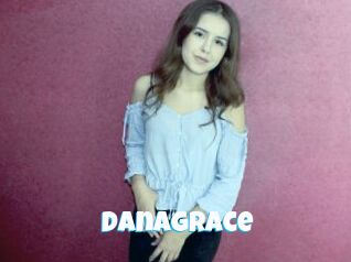 Danagrace