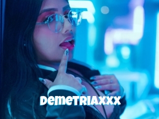 Demetriaxxx