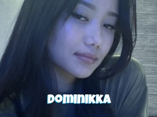 Dominikka