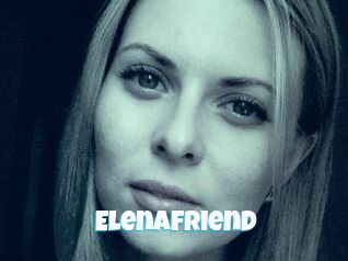 ElenaFriend