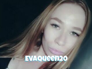 EvaQueen20