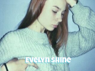 Evelyn_Shine