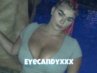 Eyecandyxxx