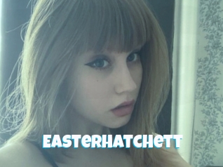 Easterhatchett