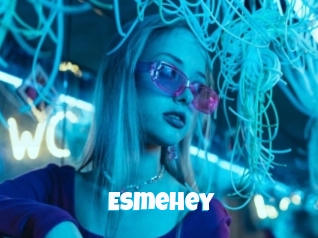 Esmehey