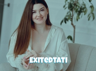 Exitedtati