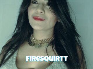 FireSquirtt