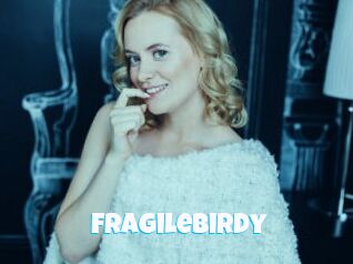 Fragilebirdy