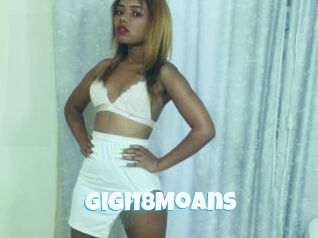 GiGi18Moans