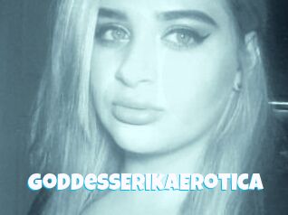 GoddessErikaErotica