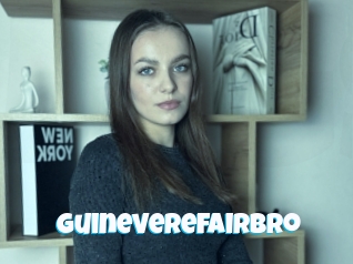 Guineverefairbro