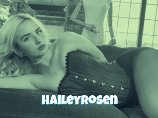 Haileyrosen