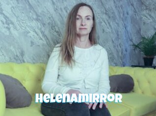 Helenamirror