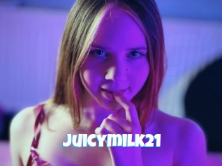 Juicymilk21