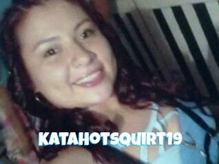 KataHotSquirt19