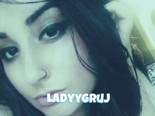 LadyyGruj