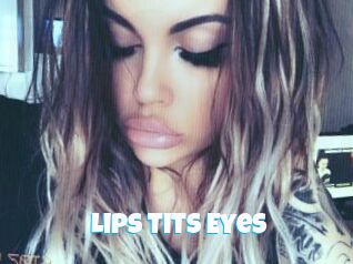 Lips_Tits_Eyes