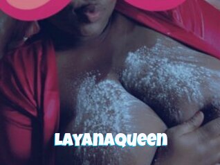 Layanaqueen