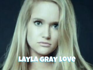 Layla_gray_love