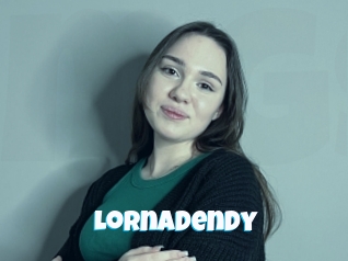 Lornadendy