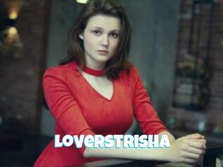 Loverstrisha