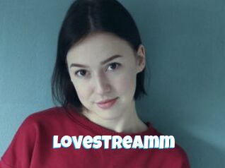 Lovestreamm