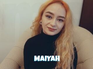 MAIYAH