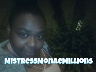 MistressMonaeMillions