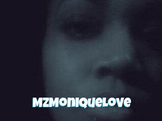 MzMoniqueLove