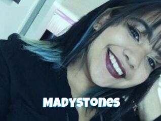 Madystones