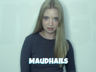 Maudhails