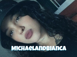 Michaelandbianca