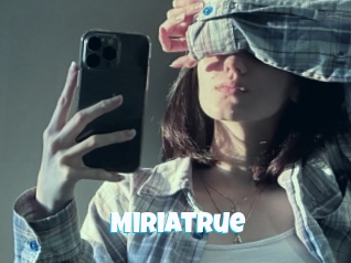 Miriatrue