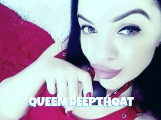 QUEEN_DEEPTHOAT