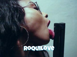 RoquiLove