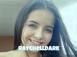 Raychelldark
