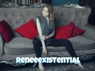 Reneeexistential