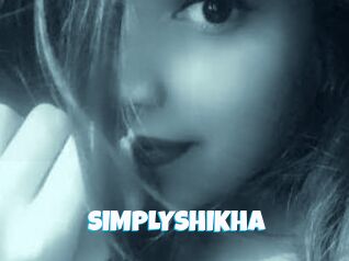 SIMPLYSHIKHA