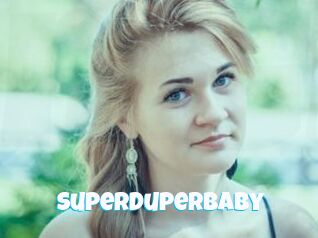 SuperDuperBaby