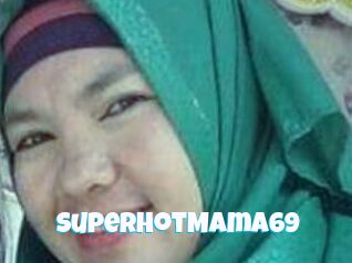SuperHotMama69