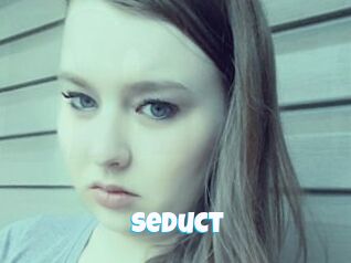 Seduct