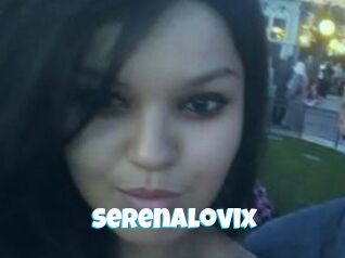 Serenalovix