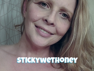 Stickywethoney