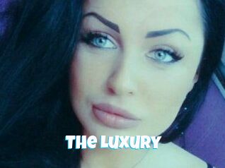 The_Luxury